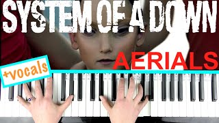 How to play AERIALS  System Of A Down  Piano Tutorial ChordsAccompaniment [upl. by Kenna]