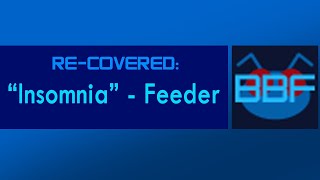 Insomnia Feeder Cover [upl. by Renmus]