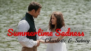 Charlotte amp Sidney  Summertime Sadness  Sanditon S1 [upl. by Charmion]