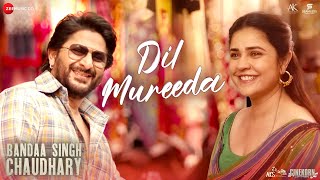 Dil Mureeda  Bandaa Singh Chaudhary  Arshad Warsi Meher V  Sunidhi Chauhan Jay MRahul JKunaal [upl. by Abran]