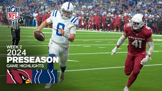 Arizona Cardinals vs Indianapolis Colts  2024 Preseason Week 2 Game Highlights [upl. by Tori]