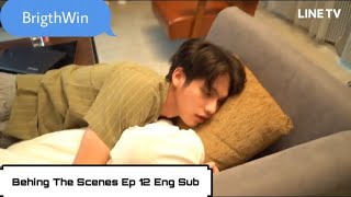 2gether The Series Ep 12 Eng Sub Behind The Scenes [upl. by Allac]