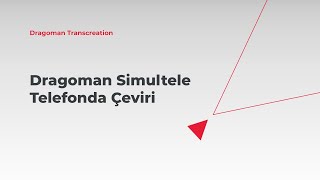 Dragoman  Simultele Online Çeviri  Görüntülü Çeviri  Hastane çevirmenliği [upl. by Nylsor]