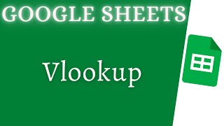 How to use the VLOOKUP formula in Google Sheets [upl. by Petronilla]