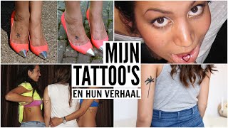 HET VERHAAL ACHTER MIJN TATTOOS [upl. by Luciano457]