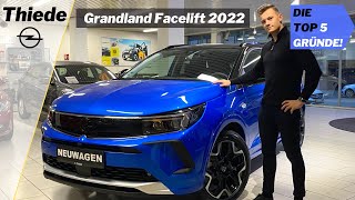 Opel Grandland 2022  TOP 5 FAKTEN quotFaceliftquot Infos Vorstellung Test [upl. by Fry925]