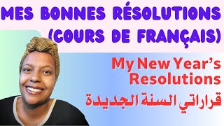 MES BONNES RÉSOLUTIONS 2️⃣0️⃣2️⃣4️⃣  Apprendre le français [upl. by Coffin569]