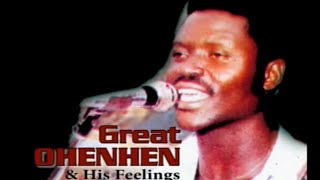 OHENHEN amp HIS FEELINGS MUSIC VIDEOS FULL ALBUM Feat ISOKEN OHENHEN amp TERRY OHENHEN  BENIN MUSIC [upl. by Jessee]