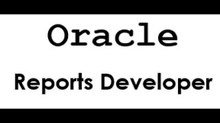 Oracle Reports Part 1 of 3 [upl. by Malynda]