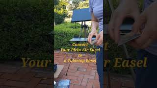 Convert Your Plein Air Easel to a Tabletop Easel [upl. by Ennaisoj]