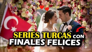 LOS 15 MEJORES SERIES TURCAS en ESPAÑOL con Finales Felices [upl. by Rind]