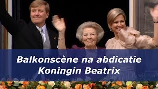 Balkonscène na abdicatie Koningin Beatrix 2013 [upl. by Ulrikaumeko212]