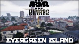 Arma 3  Evergreen Island SPRavage Mod [upl. by Rina]