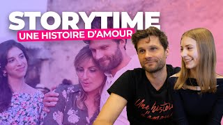 STORYTIME  UNE HISTOIRE DAMOUR [upl. by Juana930]