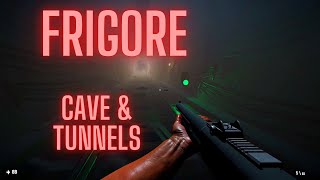 Frigore  Gameplay  Early Access  Cave amp Tunnels [upl. by Hsakiv]