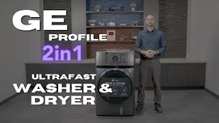 GE Profile UltraFast WasherDryer Combo Overview  PFQ97HSPVDS [upl. by Bernj736]