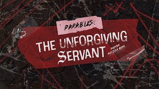 Youth Service  Parables The Unforgiving Servant [upl. by Ruffo260]