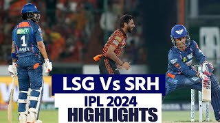 SRH vs LSG IPL 2024 Match 57 Highlights Hyderabad vs Lucknow Highlights  Today Match Highlights [upl. by Claire]