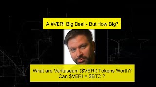 A VERI Big Deal  What are Veritaseum Tokens Worth Can VERI  BTC  or Higher Find Out Here [upl. by Llatsyrk]