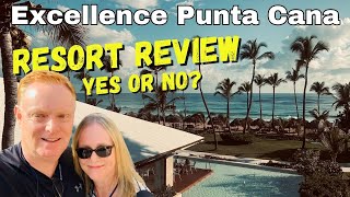 Excellence Punta Cana Dominican Republic Resort Review [upl. by Demp]