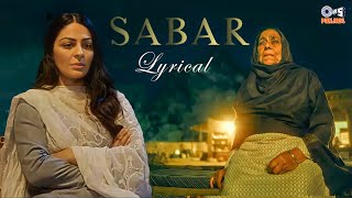 Sabar  Lyrical  Buhe Bariyan  Ekam  Neeru Bajwa  Gurmoh  New Punjabi Song [upl. by Dimitris359]