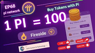 pi network EP68  1 Pi 100 Token in Fireside Forum pinetwork pinetworkupdate fireside [upl. by Ettedranreb]