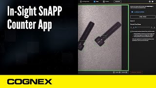 InSight SnAPP Sensor Counter App  Cognex Support [upl. by Yewed602]