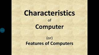 Characteristics of Computers in English Part 1 [upl. by Lesser]