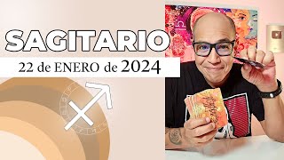 SAGITARIO  Horóscopo de hoy 22 de Enero 2024 [upl. by Edy]