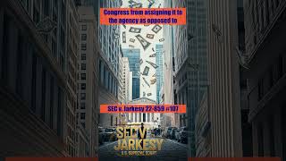 SEC v Jarkesy SCOTUS oral argument SEC amp WallStreet Showdown on SupremeCourt 107 [upl. by Kaela705]