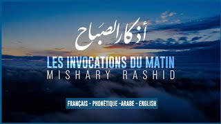 Invocations du matin  Mishary Alafasy Traductions [upl. by Joel]