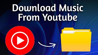 How To Download Music From YouTube To MP3  Complete Guide [upl. by Htiekram]