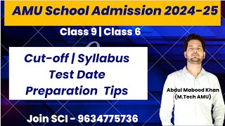 AMU School Admission 202425  Class 9  Class 6  AMU School Application Form 202424 Date amp Test [upl. by Yelyac]