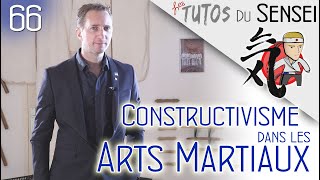 Pédagogie  Constructivisme dans les Arts Martiaux [upl. by Elem431]