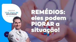 NUNCA tome estes medicamentos para ANSIEDADE [upl. by Mathilde]