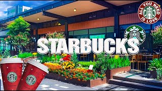 Starbuck Jazz 2024 스타벅스 매장음악🎶실시간 음악 ☕ 매장음악 광고없는 ☘️ 週末の朝カフェBGM ☕ STARBUCKS Soothing Jazz [upl. by Tnilc]