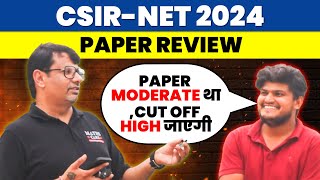 CSIR NET June 2024  Paper Easy था CutOff High होगी  Student Review After CSIR NET Exam By GP Sir [upl. by Enelav331]