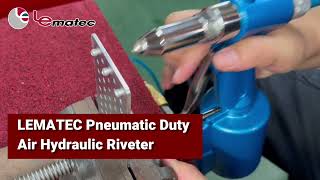 LEMATEC Pneumatic Duty Air Hydraulic Riveter Precision Riveting with Power [upl. by Barn461]