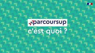 Parcoursup cest quoi [upl. by Pulsifer]