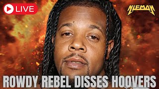 ROWDY REBEL WANTS SMOKE WITH LA GVNGLVNDNIEM [upl. by Ahcsat]