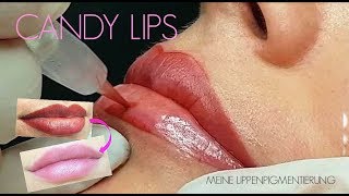 ♥ FMA  CANDY LIPS 💋Lippenpigmentierung  Permanent Make Up  Microblading [upl. by Traggat]