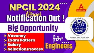 NPCIL Recruitment 2024  NPCIL Vacancy Exam Pattern Salary amp Selection Process  Complete Details [upl. by Metzger999]