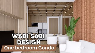 Wabi Sabi One Bedroom Condo Interior Design Idea  Virtual Condo Tour [upl. by Kevon]