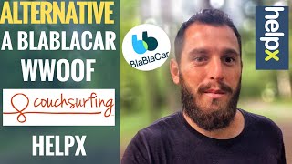 Mieux que BlaBlaCar Couchsurfing HelpX WWOOF et Pôle Emploi [upl. by Lali]