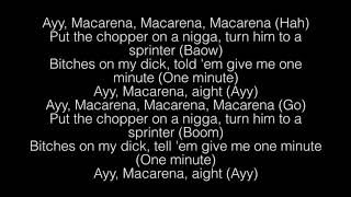 Ayy Macarena Tyga Lyrics [upl. by Sabec15]