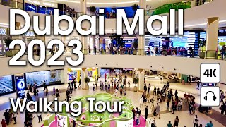 Dubai Mall 🇦🇪 UAE  4K  Walking Tour [upl. by Dloreg437]