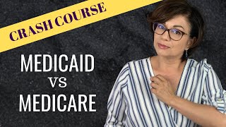 MEDICAID vs MEDICARE  A Crash Course [upl. by Jehiah]