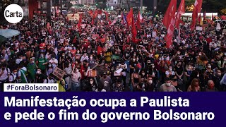 MULTIDÃO NAS RUAS DE SÃO PAULO EXIGE VACINAS E IMPEACHMENT  ForaBolsonaro [upl. by Earle293]