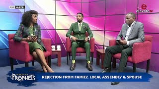 REJECTION FROM FAMILY LOCAL ASSEMBLY amp SPOUSE  THE SCHOOL OF PROPHETS  elevatetvkenya [upl. by Iren]