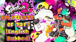 Splatfest EPs of 2017 w Pearl amp Marina Dubbed NA【yume】 [upl. by Donnelly]